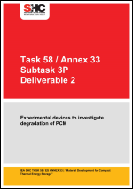 Experimental devices to investigate degradation of PCM